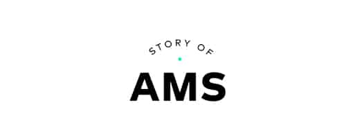 Story of AMS